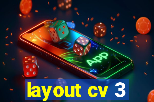 layout cv 3